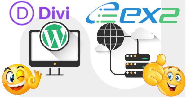 L’hébergement Divi d’Ex2 : idéal pour créer votre site WordPress