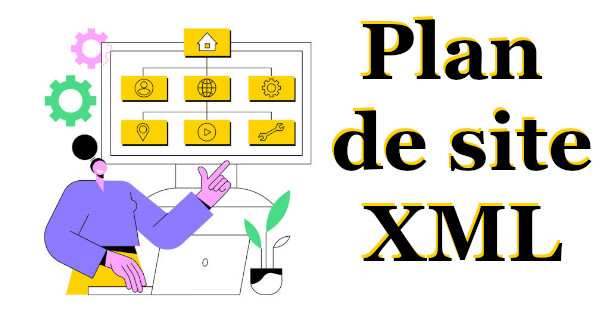 Plan de site XML: indispensable pour le SEO en 2026