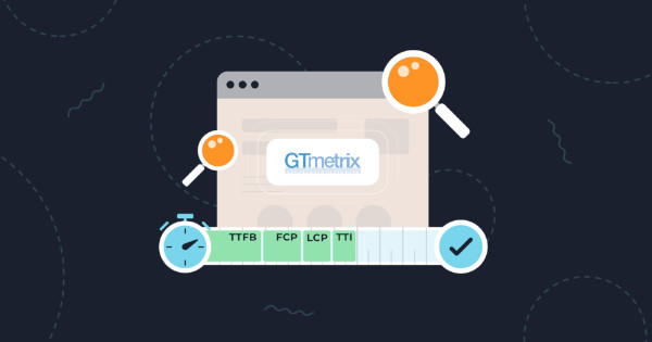 Comment lire et analyser votre rapport GTmetrix ?
